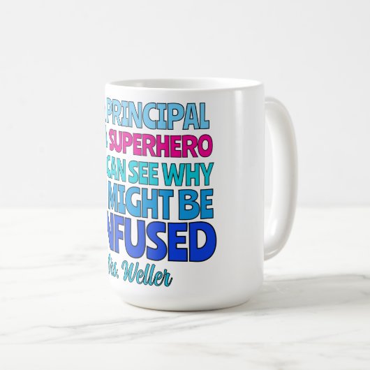 Individueller Schulleiter Lustig Kein SUPERHELD Kaffeetasse (VorderseiteRechts)