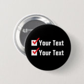Individueller Status - Persönliche Werbung Button (Vorne & Hinten)