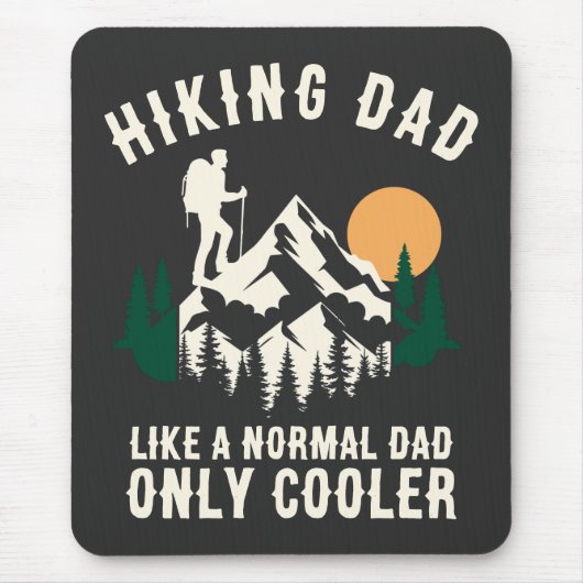 Individueller Wander-Vater wie ein normaler Vater, Mousepad (Vorne)