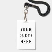 Individueller Zitat-Text Name Ausweis (Vorderseite mit Lanyard)