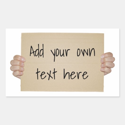 Individuelles Pappprotestzeichen Rechteckiger Aufkleber (Vorderseite)