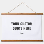 Individuelles persönliches Angebot oder Sprichwort Wandteppich Mit Holzrahmen (Vorne)
