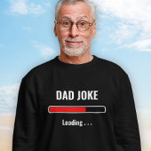 individuelles Zitat Sweatshirt - Vater Joke Loadin