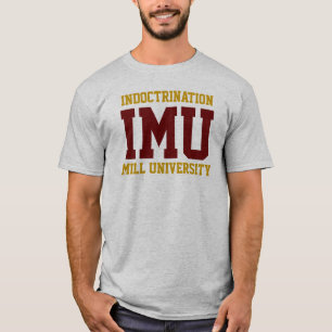 INDOCTRINATION MILL UNIVERSITY - kastanienbraun un T-Shirt