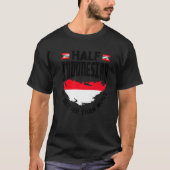 Indonesia Indonesian Flag Half Indonesian Funny Pr T-Shirt (Vorderseite)
