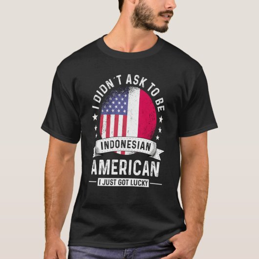 Indonesian American Patriot Grown Humor Flag T-Shirt (Vorderseite)