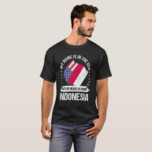 Indonesian American Patriot Grown Proud My Heart i T-Shirt (Vorne ganz)