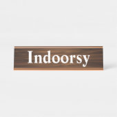 Indoorsy Funny Retro Holzkörnchen Zitat Schreibtischnamensplakette (Vorderseite )