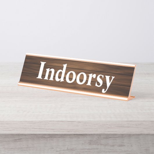 Indoorsy Funny Retro Holzkörnchen Zitat Schreibtischnamensplakette (Vorderseite )