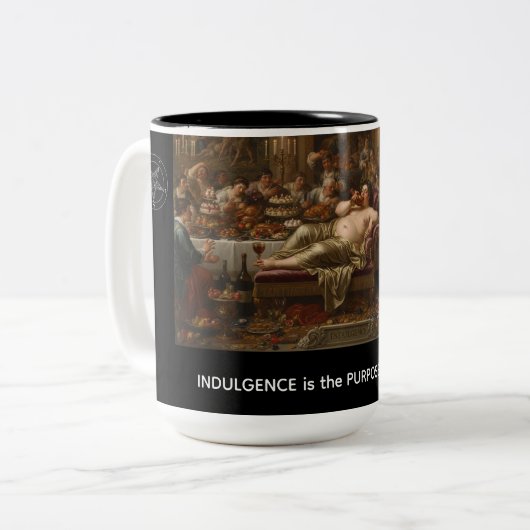 Indulgence is the Purpose of Life Zweifarbige Tasse (Vorderseite Links)