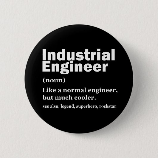 Industrial Engineering Funny Engineer Button (Vorderseite)
