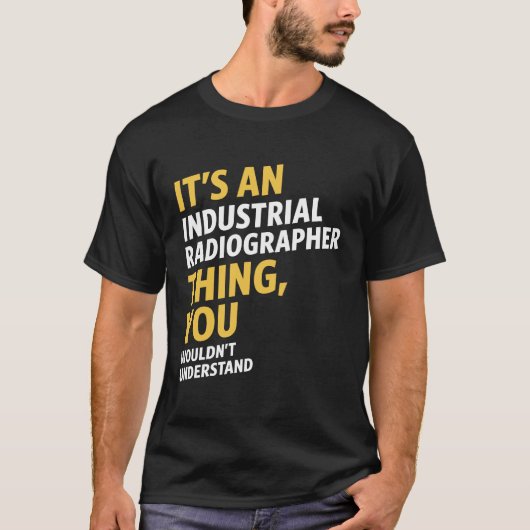 Industrielle Radiographin T-Shirt (Vorderseite)