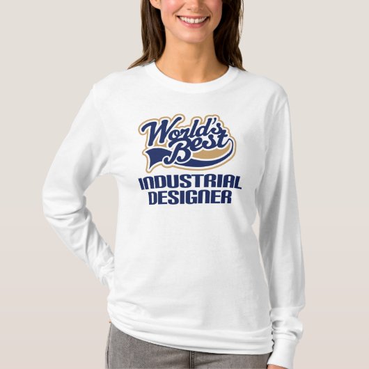 Industrielles Designer-Geschenk (Welten am besten) T-Shirt (Vorderseite)