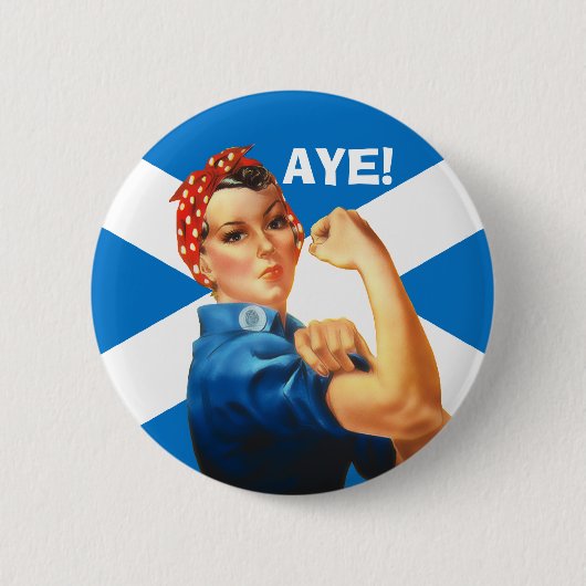 Indy Rosie sagt: Aye Button (Vorderseite)