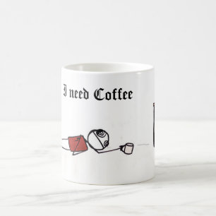 ineedcoffee, benötige ich Kaffee Kaffeetasse