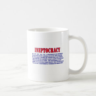 INEPTOCRACY DEFINITION KAFFEETASSE