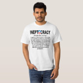 Ineptocracy Definitions-T - Shirt (Vorne ganz)