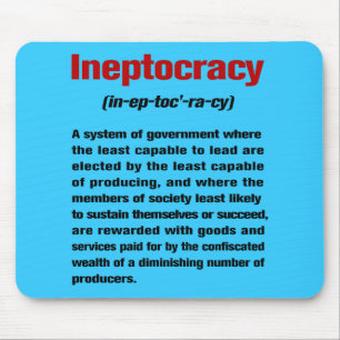 Ineptocracy Mousepad