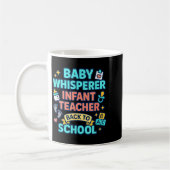 Infant Teacher Baby Whisperer Back To School Dayca Kaffeetasse (Links)