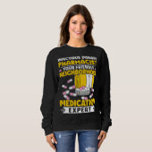 Infectious Disease Pharmacist Neighborhood Medicat Sweatshirt (Vorne ganz)