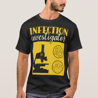 Infektionsuntersucher Funny Epidemiologe T-Shirt