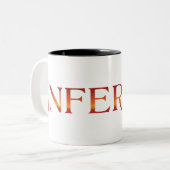 Inferno-Tasse #1 Zweifarbige Tasse (Vorderseite Links)