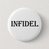 Infidel Button (Vorderseite)