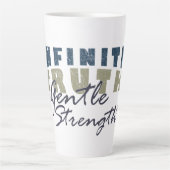 Infinite Truth, Gentle Strength Mugs & Cups Milchtasse (Vorderseite)