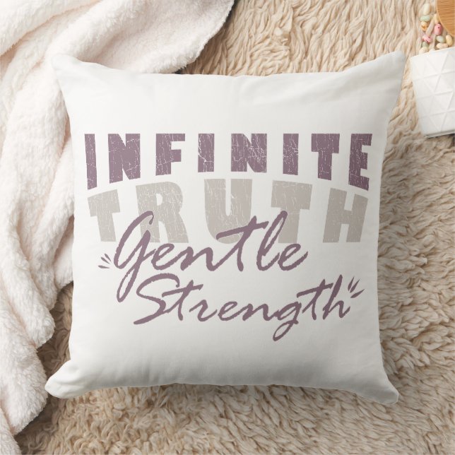 Infinite Truth, Gentle Strength Throw Pillows Kissen (Decke)