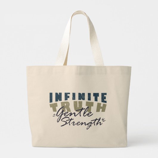 Infinite Truth, Gentle Strength Tote Bag Jumbo Stoffbeutel (Rückseite)