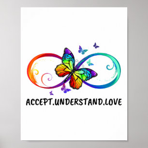 Infinity Sign Accept versteht Liebe Neurodius Poster
