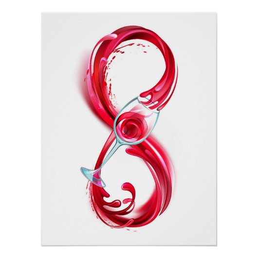 Infinity with Red Wine Poster (Vorderseite)