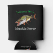 Infiziert mit Muskie Fieber Dosenkühler (Rückseite)
