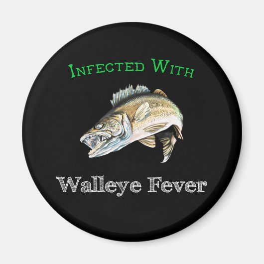 Infiziert mit Walleye Fieber Magnet (Vorne)