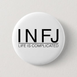 INFJ Leben ist schwierig Button