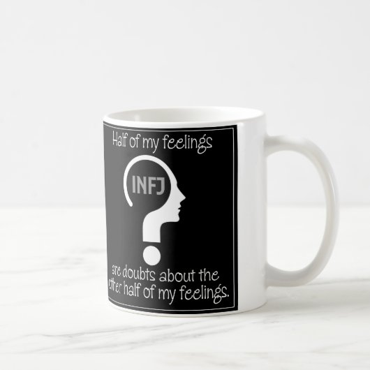 INFJ MEME KAFFEETASSE (Rechts)