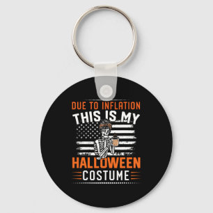 Inflation Das ist mein Halloween-Skelettkostüm Schlüsselanhänger