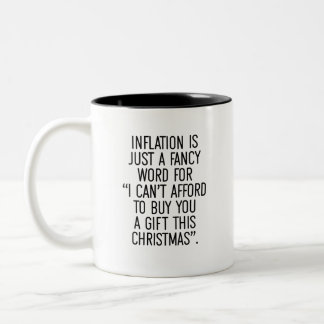 Inflation Funny Christmas Meme Tasse Kaffee