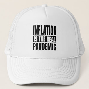 Inflation ist die wahre Pandemie Truckerkappe