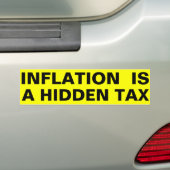 Inflation ist eine versteckte Steuer Autoaufkleber (Auf Auto)