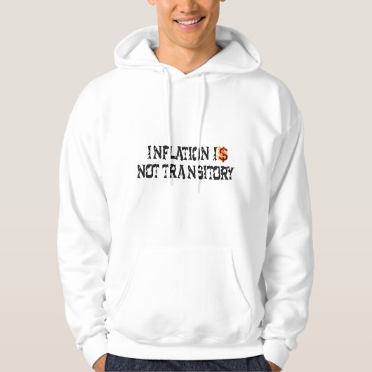 Inflation ist nicht vorübergehend hoodie (Vorderseite)