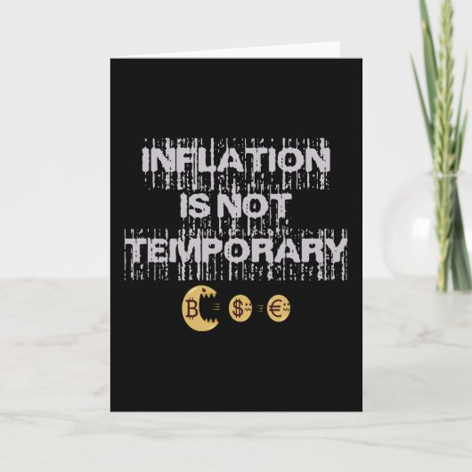 Inflation ist nicht vorübergehend karte (Vorderseite)