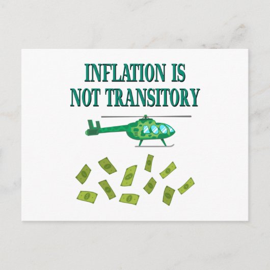 Inflation ist nicht vorübergehend postkarte (Vorderseite)