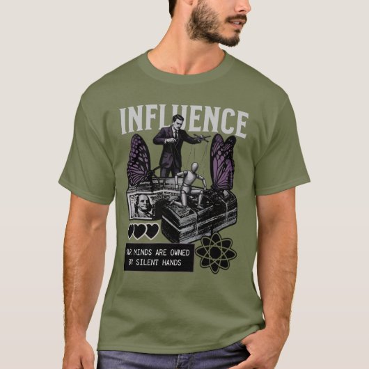 Influence – Silent Control Mind Manipulation T-Shirt (Vorderseite)