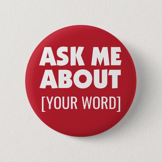 Info mit benutzerdefiniertem Wort in rot gefragt Button (Vorderseite)