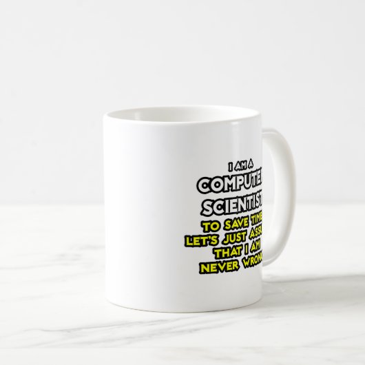 Informatiker .. Niemals falsch Kaffeetasse (VorderseiteRechts)