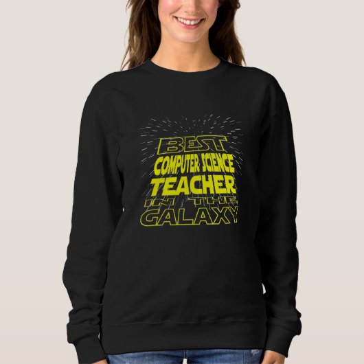 Informatiklehrer Cool Galaxy Job Sweatshirt (Vorderseite)