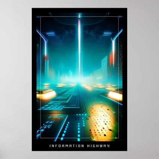 Information Highway Poster (Vorne)