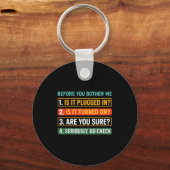 Information Technology Tech _ Funny Technical Supr Schlüsselanhänger (Vorderseite)