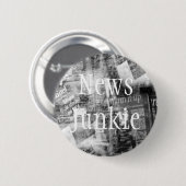 Informations-Junkie-kundengerechter Knopf Button (Vorne & Hinten)